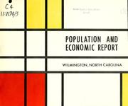 Cover of: Population and economic report, Wilmington, North Carolina