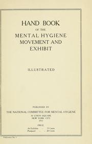 Cover of: Hand book of the mental hygiene movement and exhibit. by National Committee for Mental Hygiene.