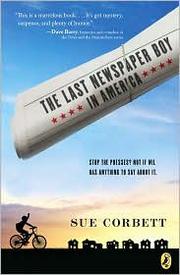 Cover of: The Last Newspaper Boy in America by Sue Corbett