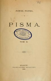 Cover of: Pisma by Paweł Popiel