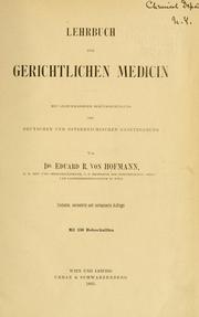 Cover of: Lehrbuch der gerichtlichen Medicin mit gleichmässiger Berücksichtigung der deutschen und österreichischen Gesetzgebung by Eduard Hofmann