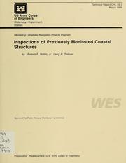 Inspections of previously monitored coastal structures by Robert R. Bottin