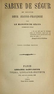 Cover of: Sabine de Ségur, en religion sœur Jeanne-Françoise