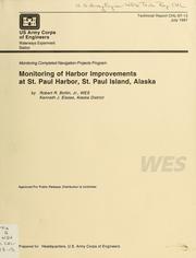 Cover of: Monitoring of harbor improvements at St. Paul Harbor, St. Paul Island, Alaska