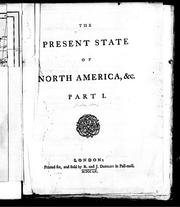 Cover of: The present state of North America, &c: part I.