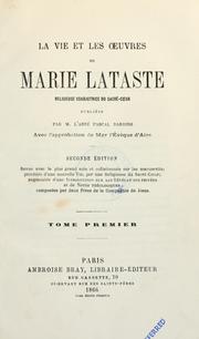 Cover of: La vie et les oeuvres de Marie Lataste, religieuse coadjutrice du Sacrecoeur by Marie Lataste