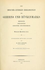 Cover of: Die infectiös-eiterigen Erkrankungen des Gehirns und Rückenmarks: meningitis, hirnabscess, infectiöse sinusthrombose