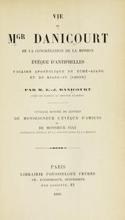 Cover of: Vie de Mgr Danicourt de la Congrégation de la mission by Ernest Danicourt