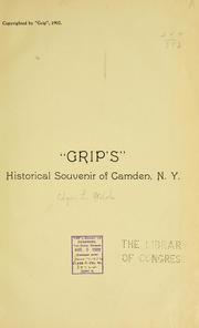 Cover of: "Grip's" historical souvenir of Camden, N.Y. by E. L. Welch