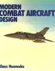 Modern combat aircraft design by Klaus Hünecke
