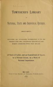 Townsend's library of national, state and individual records, 1860-1870 by Thomas S. Townsend