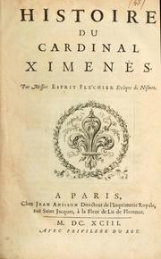 Cover of: Histoire du cardinal Ximenés. by Esprit Fléchier