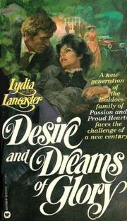 Cover of: Desire and Dreams of Glory by Lydia Lancaster