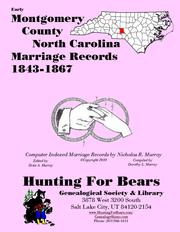 Cover of: Early Montgomery County North Carolina Marriage Records 1843-1867