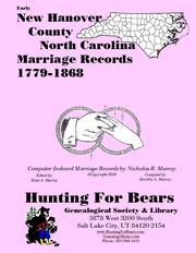 Early New Hanover County North Carolina Marriage Records 1779-1868 by Nicholas Russell Murray
