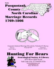 Cover of: Early Pasquotank County North Carolina Marriage Records 1769-1866