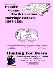 Cover of: Early Pender County North Carolina Marriage Records 1807-1861
