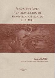 Cover of: Fernando Rielo y La Proyección de su Mística Poética en el s.XXI