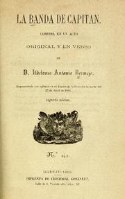 Cover of: La banda de capitán: comedia en un acto original y en verso