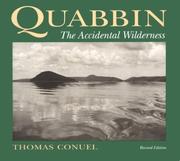Quabbin, the accidental wilderness by Thomas Conuel
