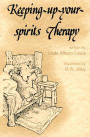 Cover of: Keeping-up-your-spirits therapy by Linda Allison-Lewis