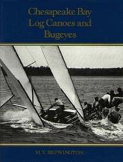 Cover of: Chesapeake Bay Log Canoes and Bugeyes by Brewington