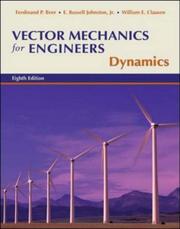Cover of: Vector Mechanics for Engineers by Ferdinand P. Beer, Jr., E. Russell Johnston, William E. Clausen, Phillip J. Cornwell