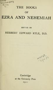 Cover of: The Books of Ezra and Nehemiah by Herbert Edward Ryle