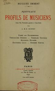 Cover of: Nouveaux profils de musiciens.: Avec six portraits gravés à l'eau-forte par A. & E. Burney.