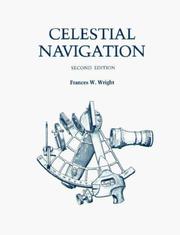 Cover of: Celestial navigation by Frances Woodworth Wright