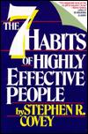 Cover of: The 7 Habits of Highly Effective People by 