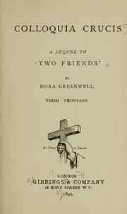 Cover of: Colloquia crucis by Dora Greenwell