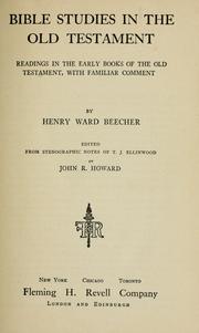 Cover of: Bible studies in the Old Testament by Henry Ward Beecher