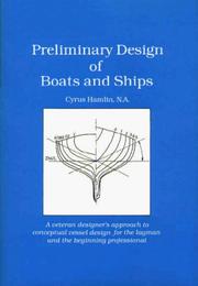 Cover of: Preliminary design of boats and ships by Hamlin, Cyrus, Hamlin, Cyrus