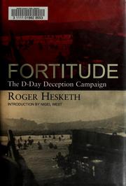 Cover of: Fortitude: the D-Day deception campaign