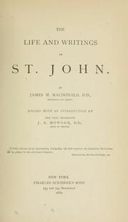 Cover of: The life and writings of St. John | James Madison MacDonald