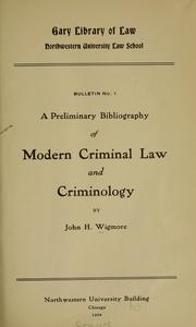 Cover of: ... A preliminary bibliography of modern criminal law and criminology