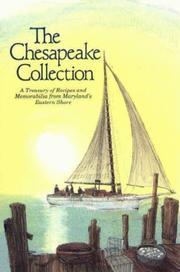 Cover of: The Chesapeake Collection: A Treasury of Recipes and Memorabilia from Maylan's Eastern Shore