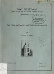 The TMB automatic ship's motion recorder by Norman Hans Jasper