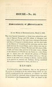 Cover of: Commonwealth of Massachusetts, in the House of Representatives, March 6, 1840