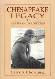 Cover of: Chesapeake legacy: tools and traditions