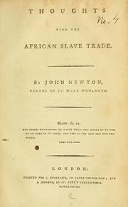 Cover of: Thoughts upon the African slave trade by Newton, John