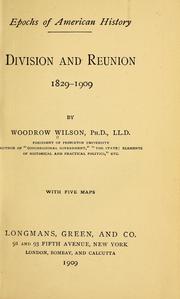 Cover of: Division and reunion, 1829-1909