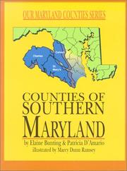 Cover of: Counties of Southern Maryland by Elaine Bunting
