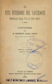 Cover of: La vita interiore del sacerdote by Giuseppe Maria Leone