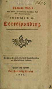Cover of: Freundschaftliche Correspondenz by Thomas Abbt