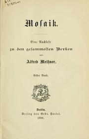 Cover of: Mosaik by Alfred Meissner