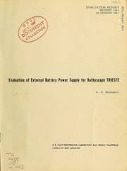 Cover of: Evaluation of external battery power supply for bathyscaph Trieste by Lawrence A. Shumaker