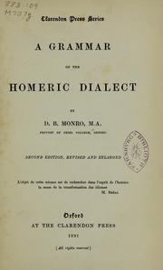 Cover of: A grammar of the Homeric dialect by D. B. Monro