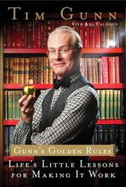 Cover of: Gunn's Golden Rules: life's little lessons for making it work
